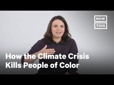 How the Climate Crisis Kills People of Color | NowThis