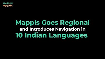 Mappls App - now available in 9 regional languages