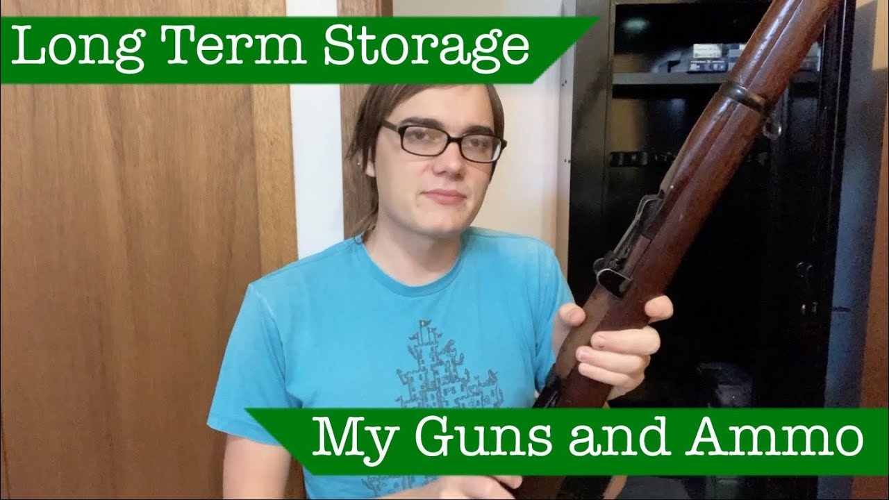 How I'm Storing My Guns Long Term YouTube