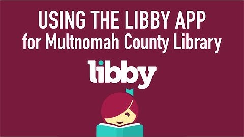 Libby app for Library Connect students