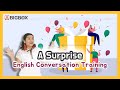 [ A Surprise ] English Conversation Training ⚡️ Reading Practice #2-13