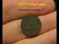 Metal Detecting with Garrett AT Pro - Dug our first Flying Eagle from 1850s