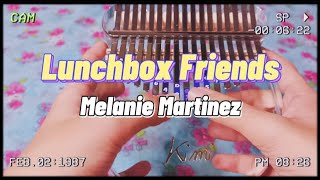 Lunchbox Friends — Melanie Martinez Kalimba Cover with Easy Tabs