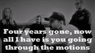 Four Years Gone, Drown (lyric video)
