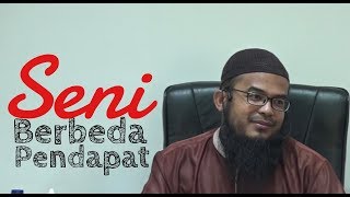 Seni Berbeda Pendapat_ Ustadz Anas Burhanuddin, LC. MA