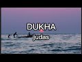 DUKHA-Judas (lyrics)