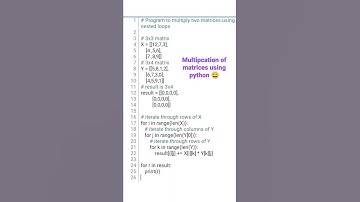 Multipcation of matrices using python #python   #multipication #matrices #shorts #viralshorts