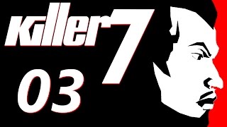 Let's Play Killer7 p.3 - The True Worth of Japan