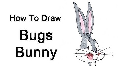 How to Draw Bugs Bunny
