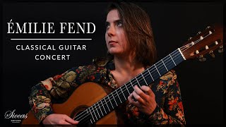 ÉMILIE FEND - Classical Guitar Concert | Kellner, Bach, Piazzolla, Torroba, Sainz de la Maza