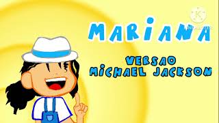 Mariana Michael Jackson Version - (My version)
