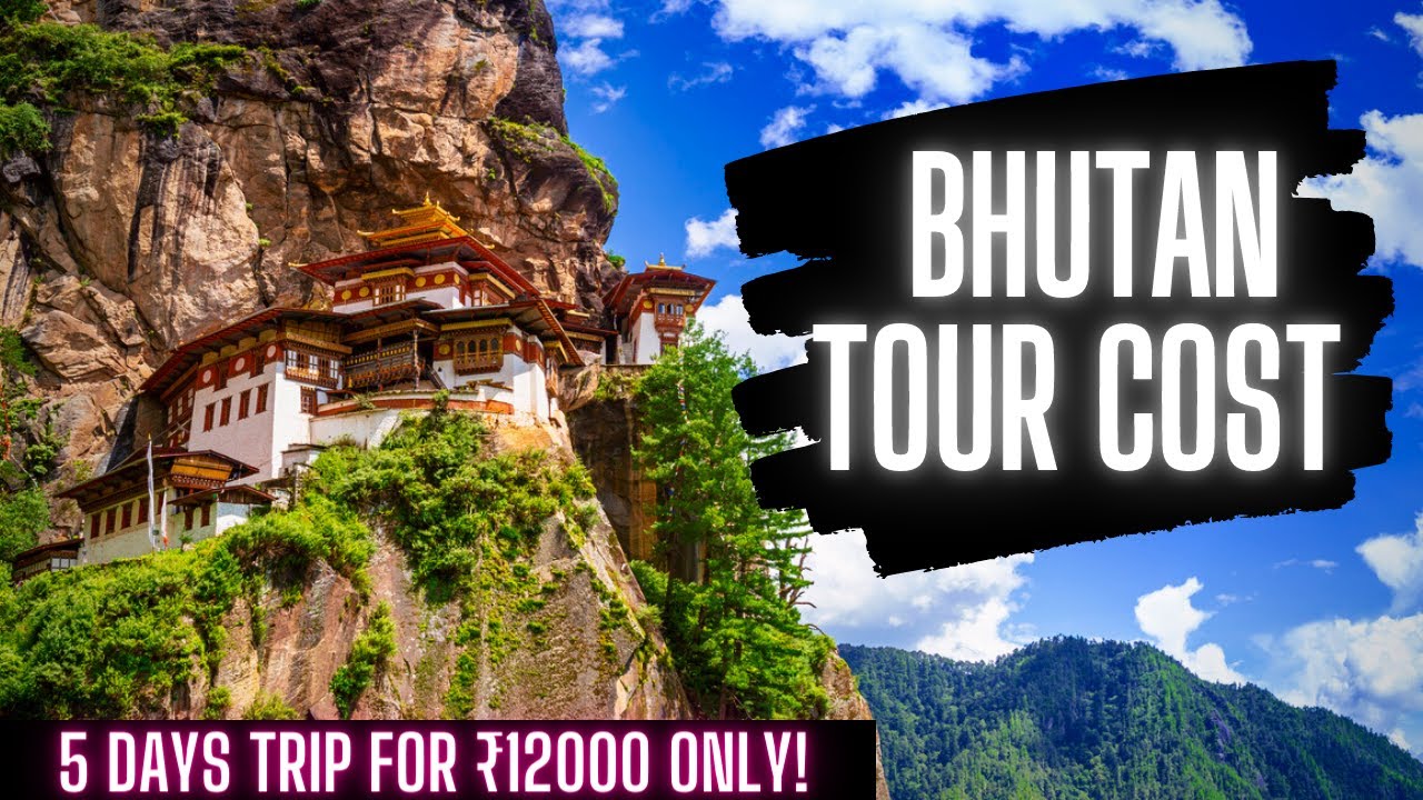 bhutan trip cost from hyderabad