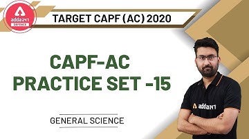 UPSC CAPF AC 2020 | General Science | CAPF Practice Set Paper-15