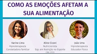 JK e Aline (Nutrição Esportiva) Como as emoções afetam a sua alimentação
