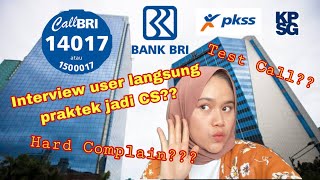 Pengalaman Interview User Call Center Bank BRI - MCU | Oktober 2022