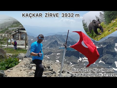 RİZE KAÇKAR ZİRVE