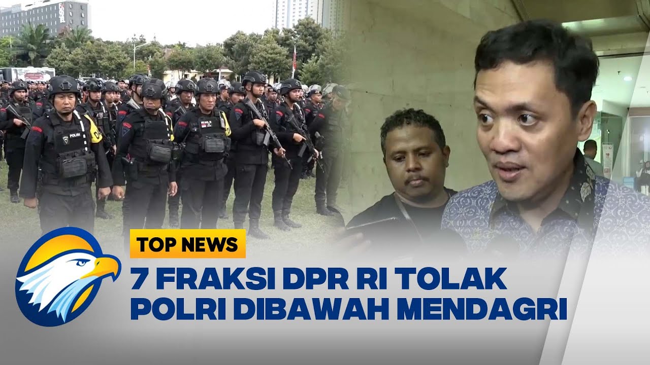 Gerindra: 7 Fraksi Tolak Polri Dibawah Kemendagri [Top News]