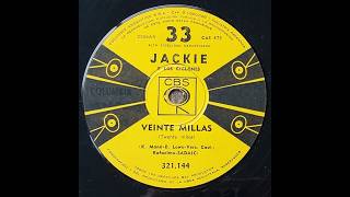 Jackie y los ciclones-Veinte millas (Lado B)