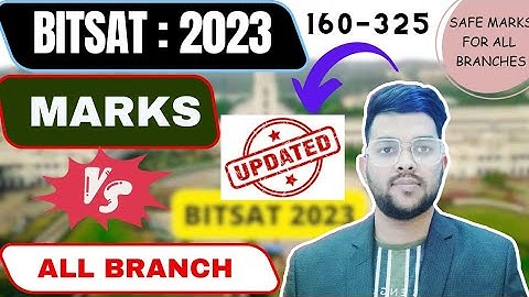 BITSAT 2023 Updated Marks vs All Branch | All Three campus all branch safe score #cutoff #bitsat2023