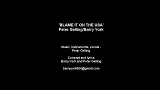 Blame it on the USA   Peter Gelling  Rock song released to mark 20th anniversary of September 11