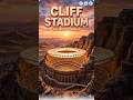The Stadium Built Into a Cliff