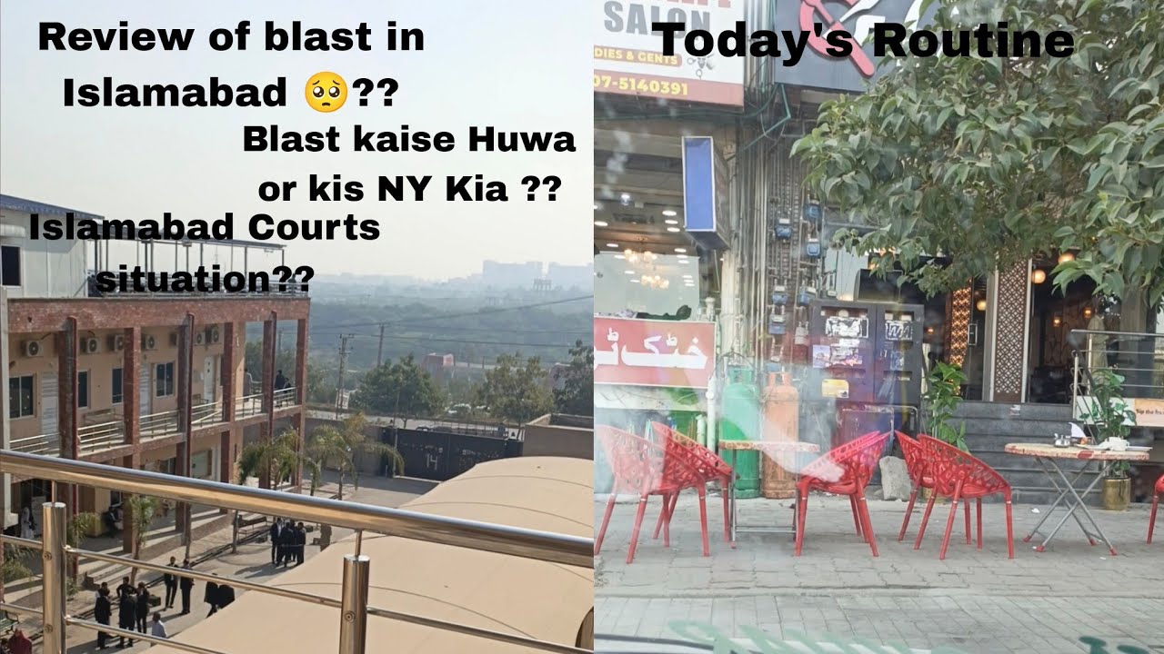 Today's Routine ✨ | Review Of bomb blast in G-11 Courts Islamabad 😧 | Life With Saiqa.