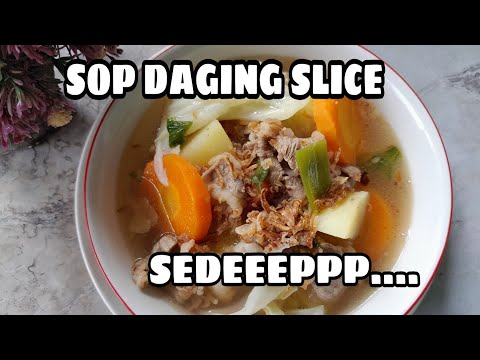 Resep Sop Daging Sapi Slice
