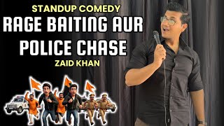 POLICE🚨CHASE AUR RAGE BAITING | Stand-Up Comedy | By Zaid Khan