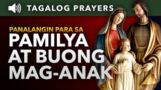 Panalangin para sa Pamilya at Mag-anak • Tagalog Prayer for Family