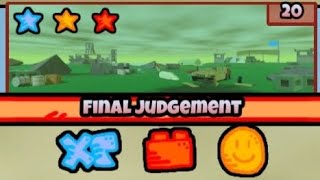 Final Judgement 3 Star (Casual/Normal) - The Battle Bricks