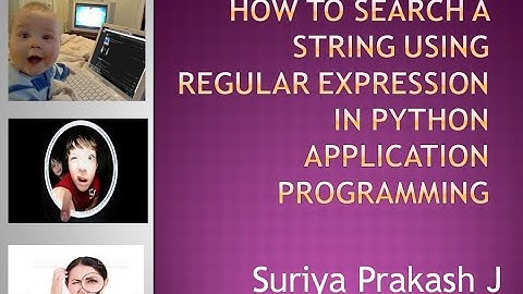 How to Search a String using Regular Expression in Python Application Programming