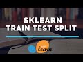 Python machine learning  train test split  sklearn
