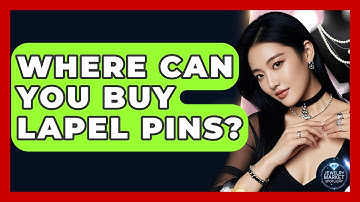 Where Can You Buy Lapel Pins? - Jewelry Market Spotlight