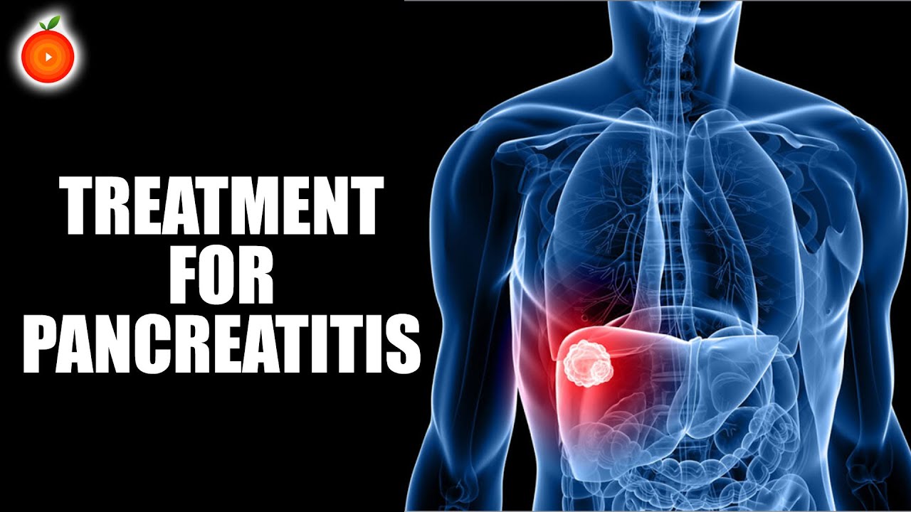 Best Treatment for Pancreatitis Orange Health YouTube