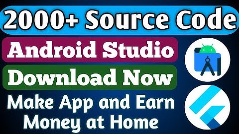 2000+ Android Studio App Source code with License | Android studio, flutter App Source code Download