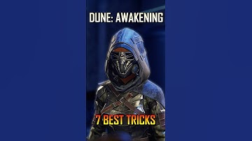 7 Tricks You Must Try In Dune Awakening