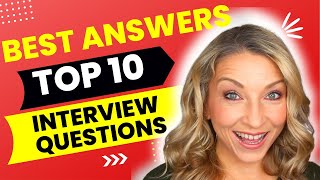 The ULTIMATE GUIDE to TOP 10 Job Interview Questions \& Answers