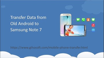 How to Transfer All Data from Android to Samsung S7/S7 edge?
