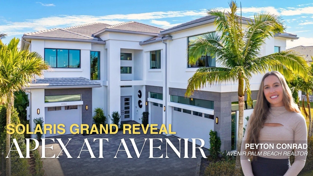 Solaris Grand Reveal: Apex at Avenir | Palm Beach Gardens, Florida New Homes