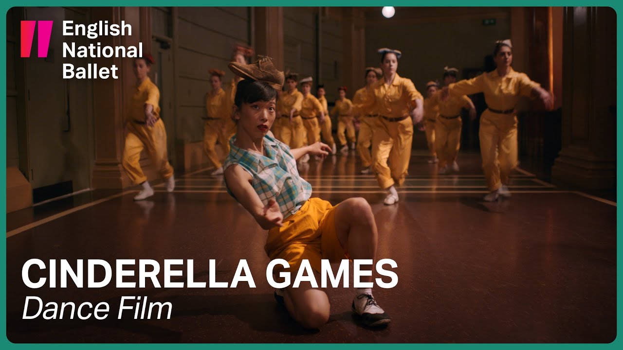 Cinderella Games - an original dance film | English National Ballet
