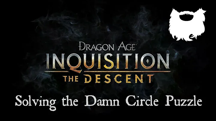 Dragon Age: Inquisition - The Descent "Solving the DAMN Builders Tower Puzzle" - DayDayNews