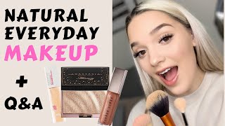 NATURAL EVERYDAY MAKEUP ROUTINE + Q&amp;A