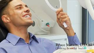 Bruce Matson, D.d.s. Video Ad 2025