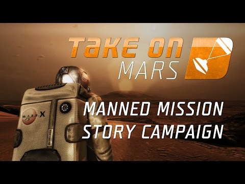 Take On Mars – Manned Mission Story Campaign Teaser Trailer