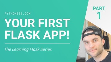 Building your first Flask app - Python on the web - Learning Flask series Pt. 1