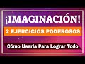 🔥 El poder de la Imaginación Visualización Creativa ► Superación Personal