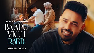 Baapu Vich Rabb (Official Video) | Harvy Sandhu | Da Future | New Punjabi Song 2026