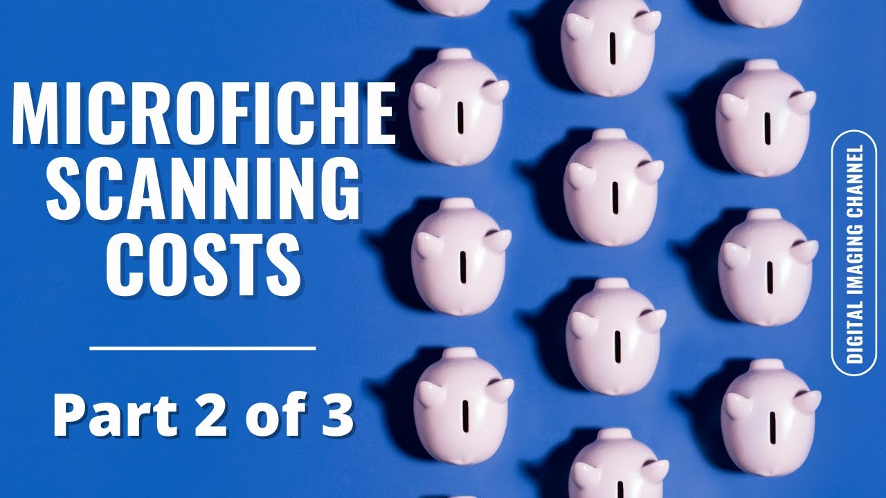 Microfiche Scanning Costs (Part 2 of 3) YouTube