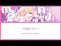 [Honeyworks]Mona- #超絶かわいい - #Chouzetsukawaii-Lyrics KAN/ROM/ENG