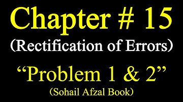 Rectification of error problem 1 and 2 I Com part1|How to solve rectification of error problems